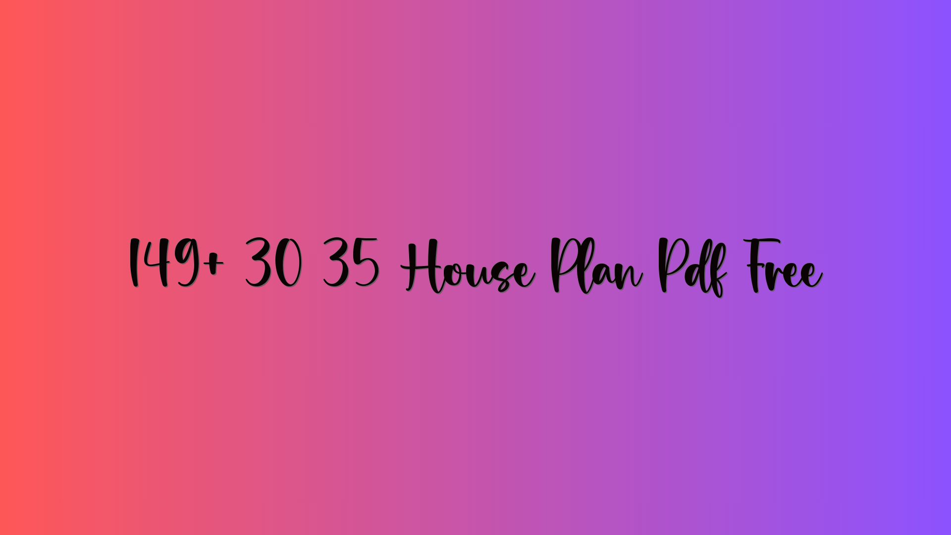 149+ 30 35 House Plan Pdf Free