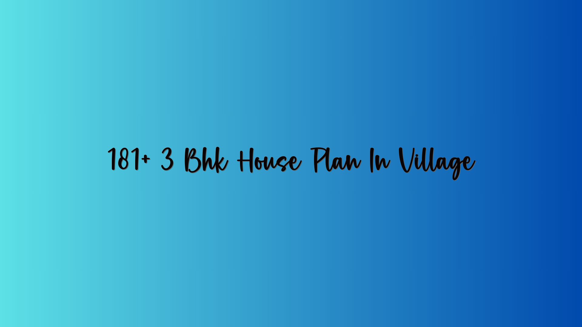 181+ 3 Bhk House Plan In Village