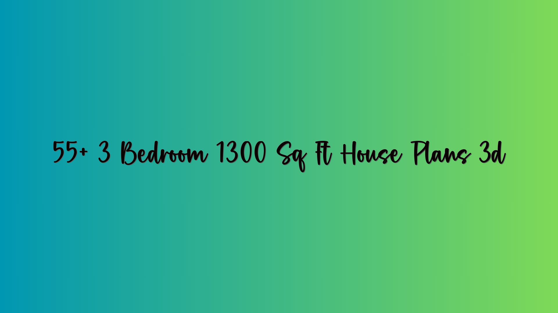 55+ 3 Bedroom 1300 Sq Ft House Plans 3d