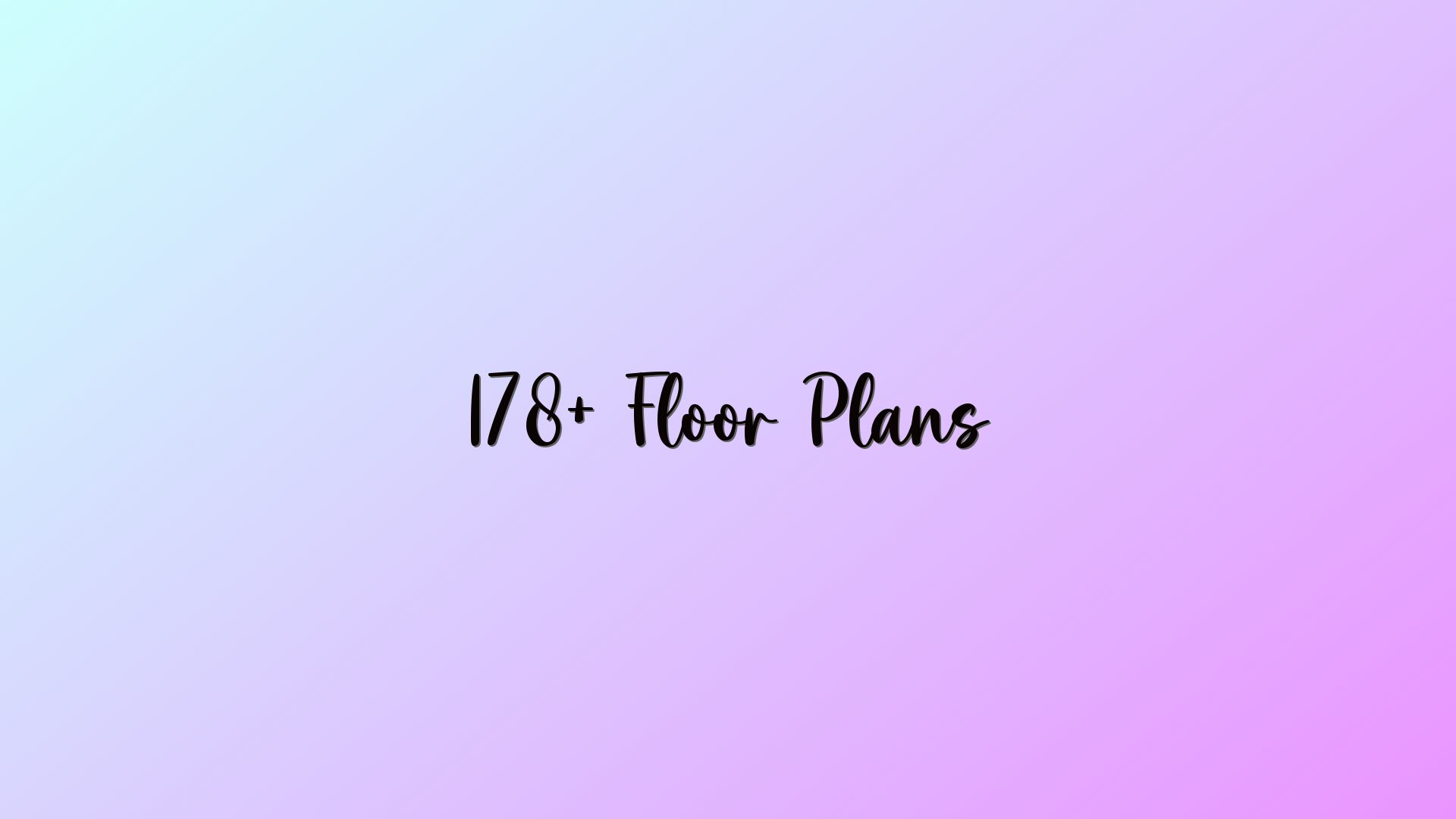 178+ Floor Plans