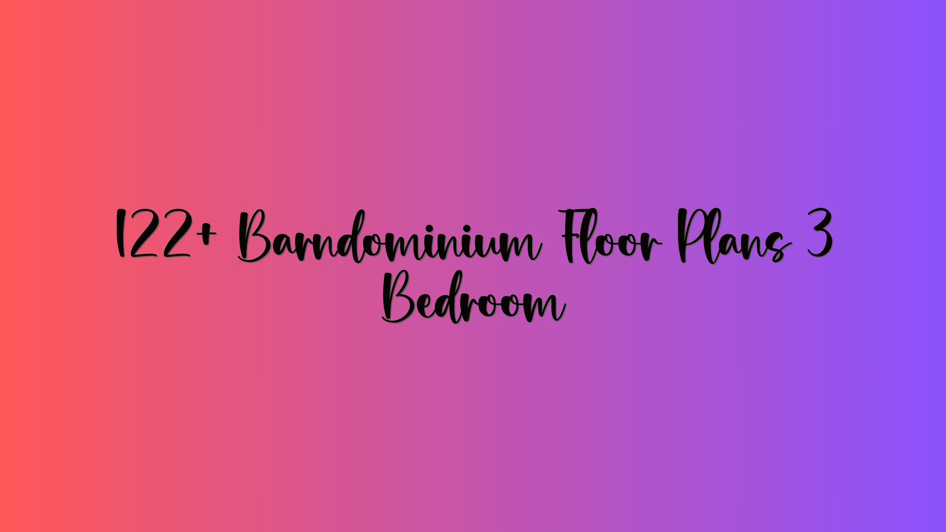 122+ Barndominium Floor Plans 3 Bedroom